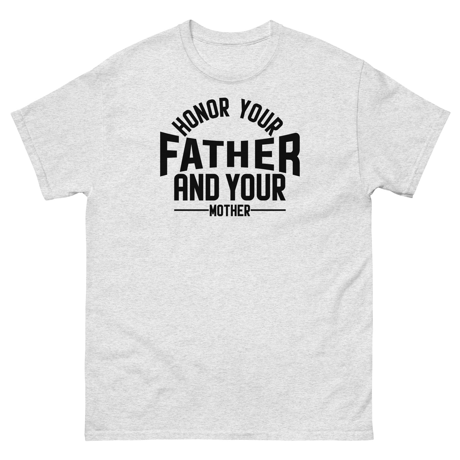 Honor your Father Tee