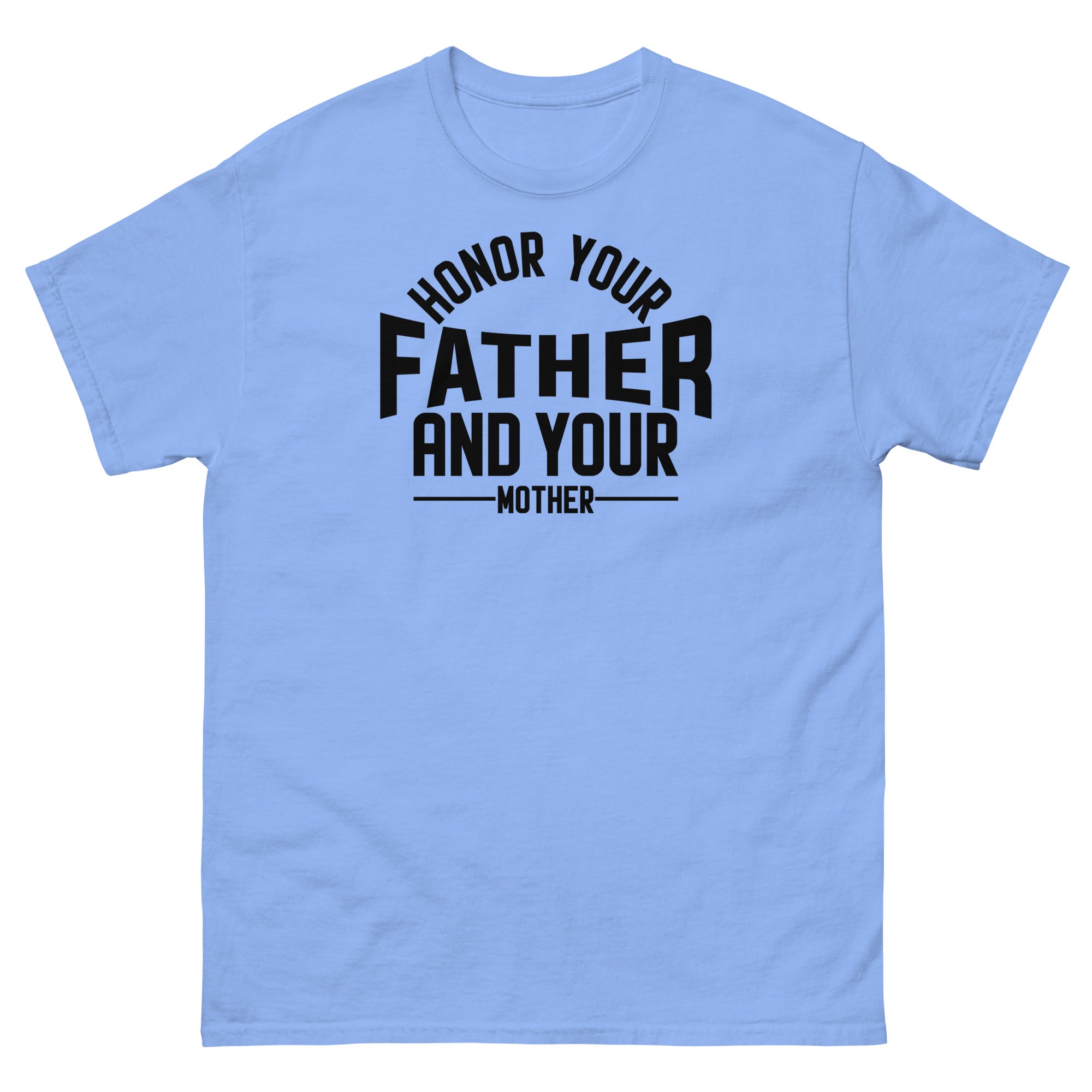 Honor your Father Tee