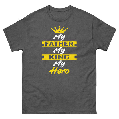 My Father My Hero Tee