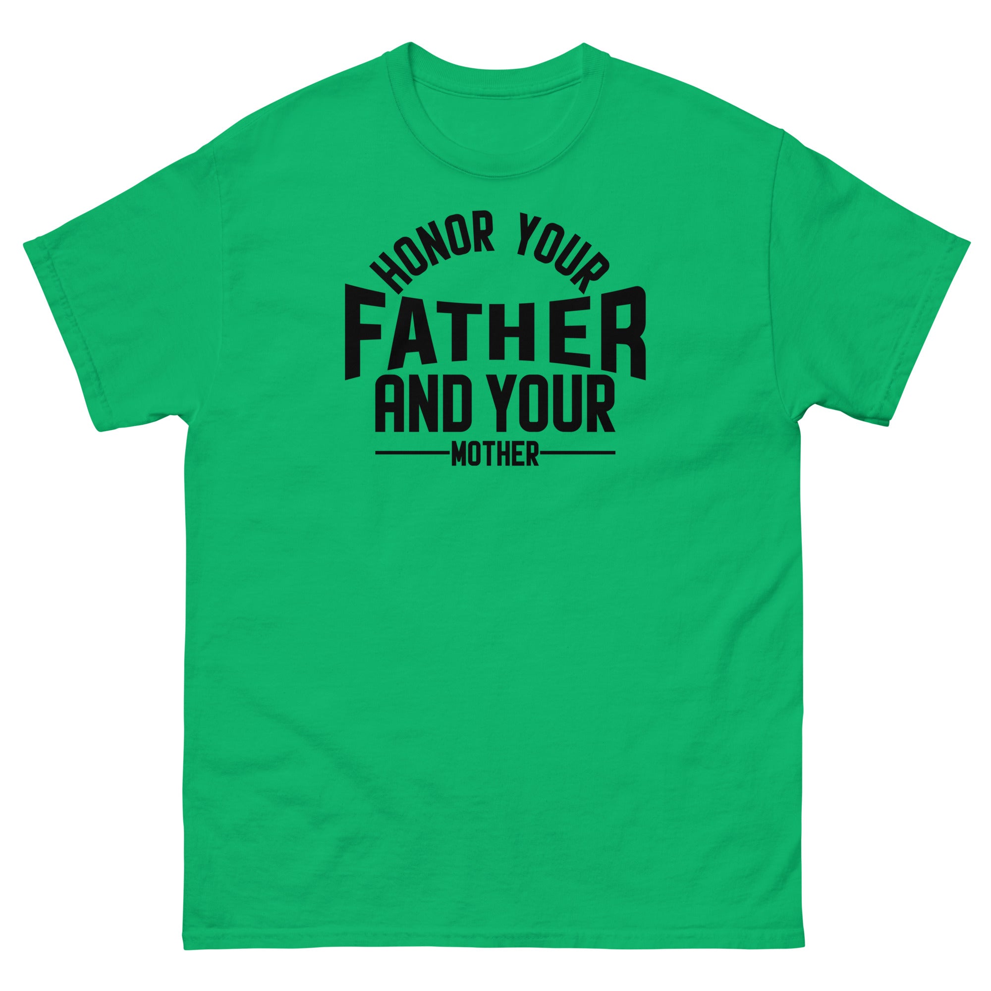 Honor your Father Tee