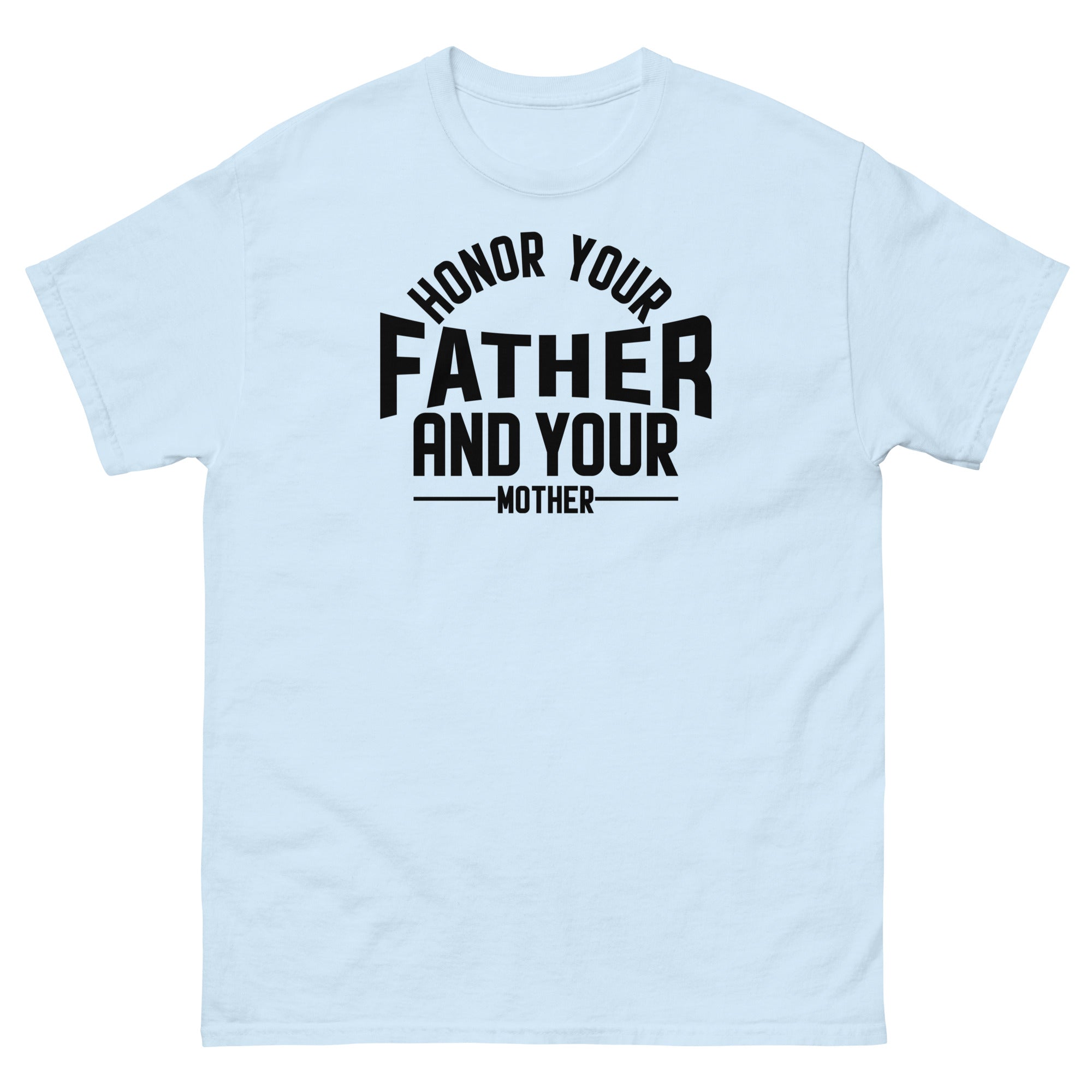 Honor your Father Tee