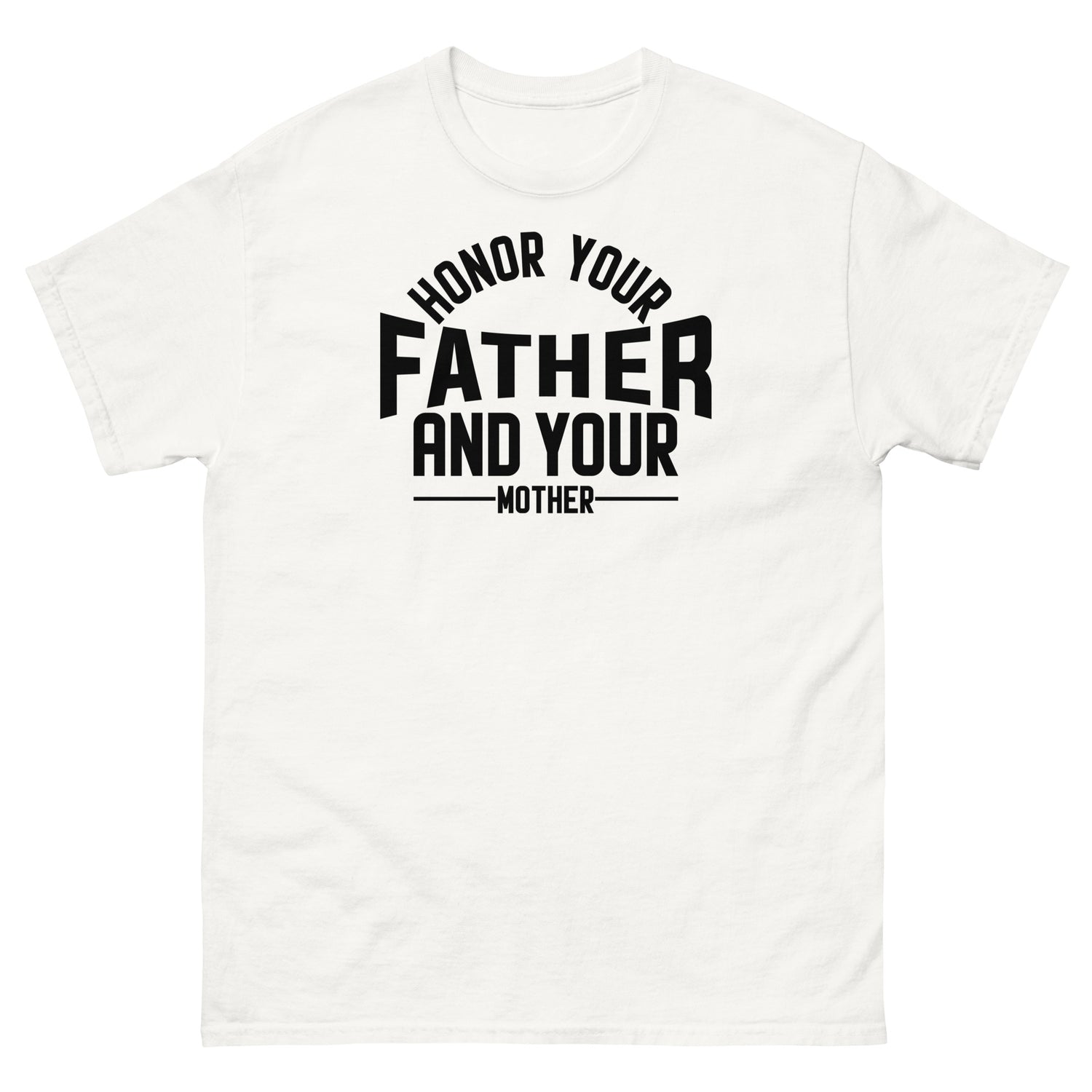 Honor your Father Tee