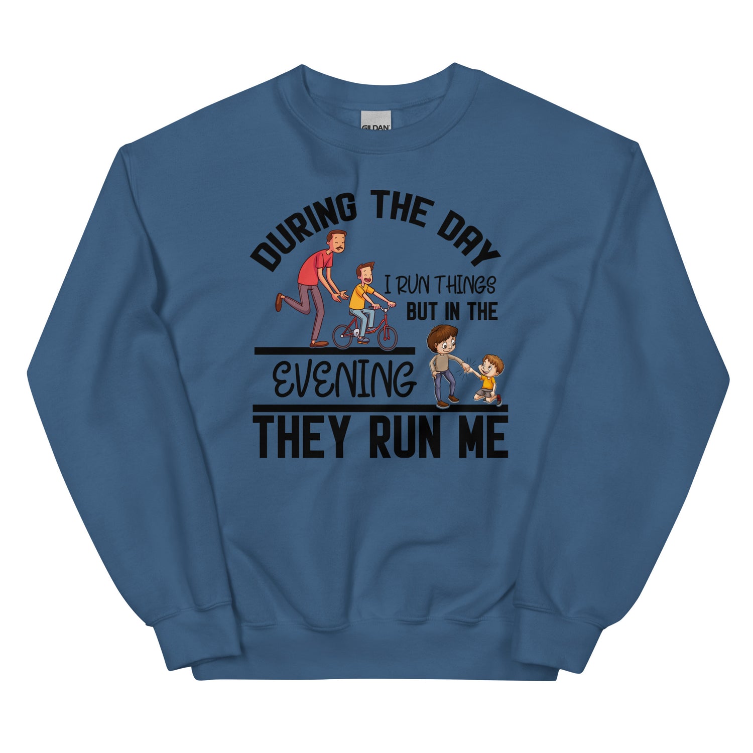 I run things Sweatshirt