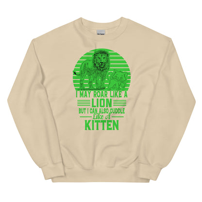 Roar like a Lion Sweatshirt