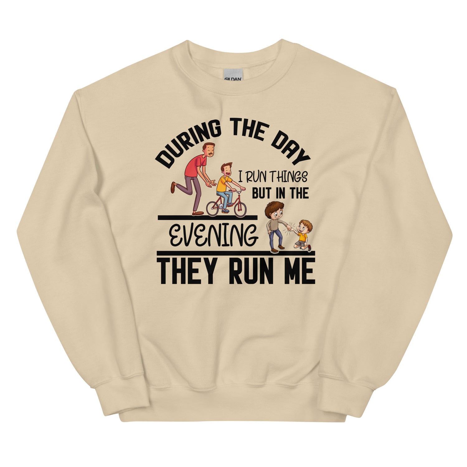 I run things Sweatshirt