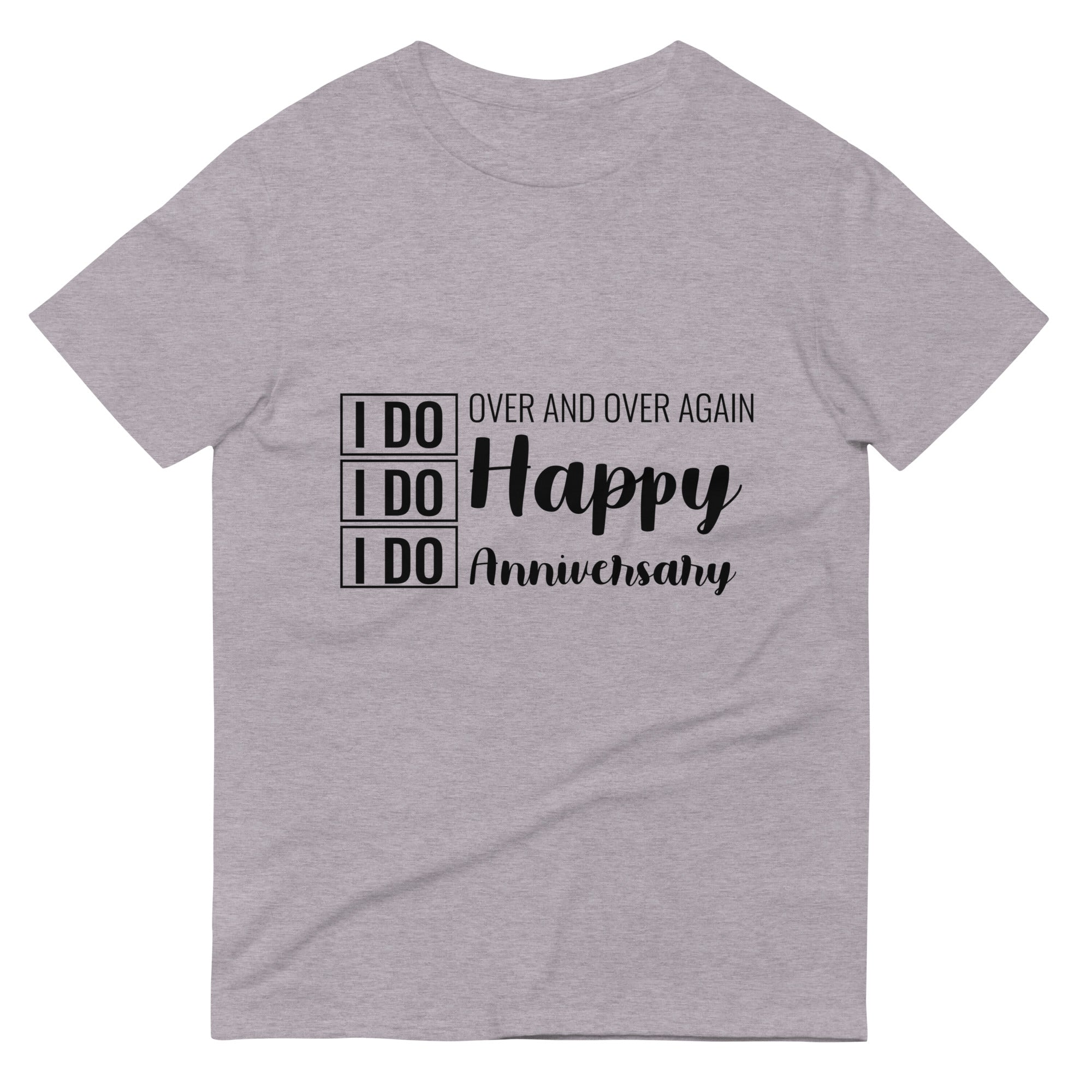 I Do, I Do, I Do | Unisex Lightweight T-Shirt