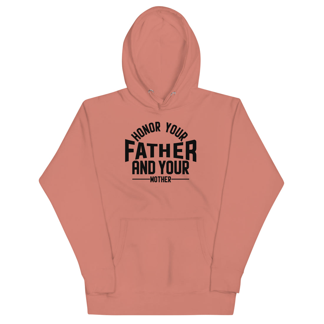 Honor your Father Hoodie