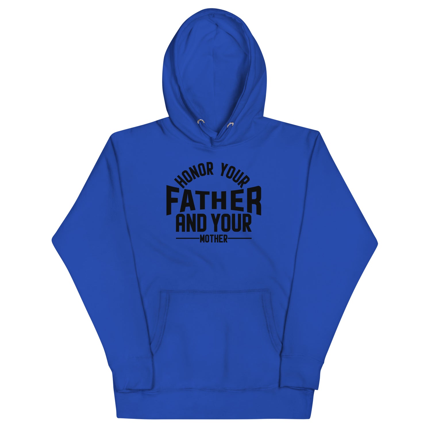 Honor your Father Hoodie