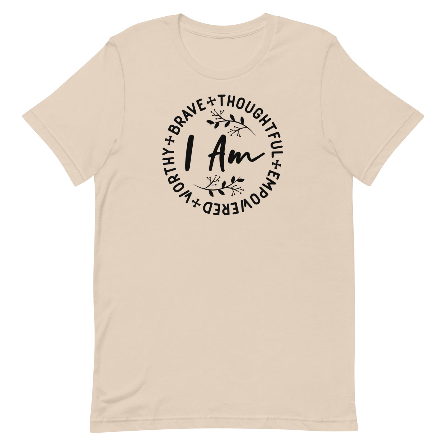 I am brave t-shirt