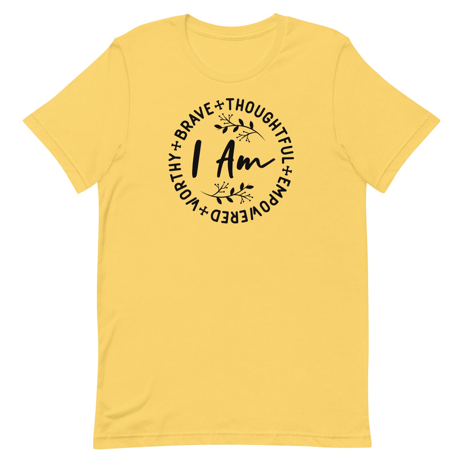 I am brave t-shirt