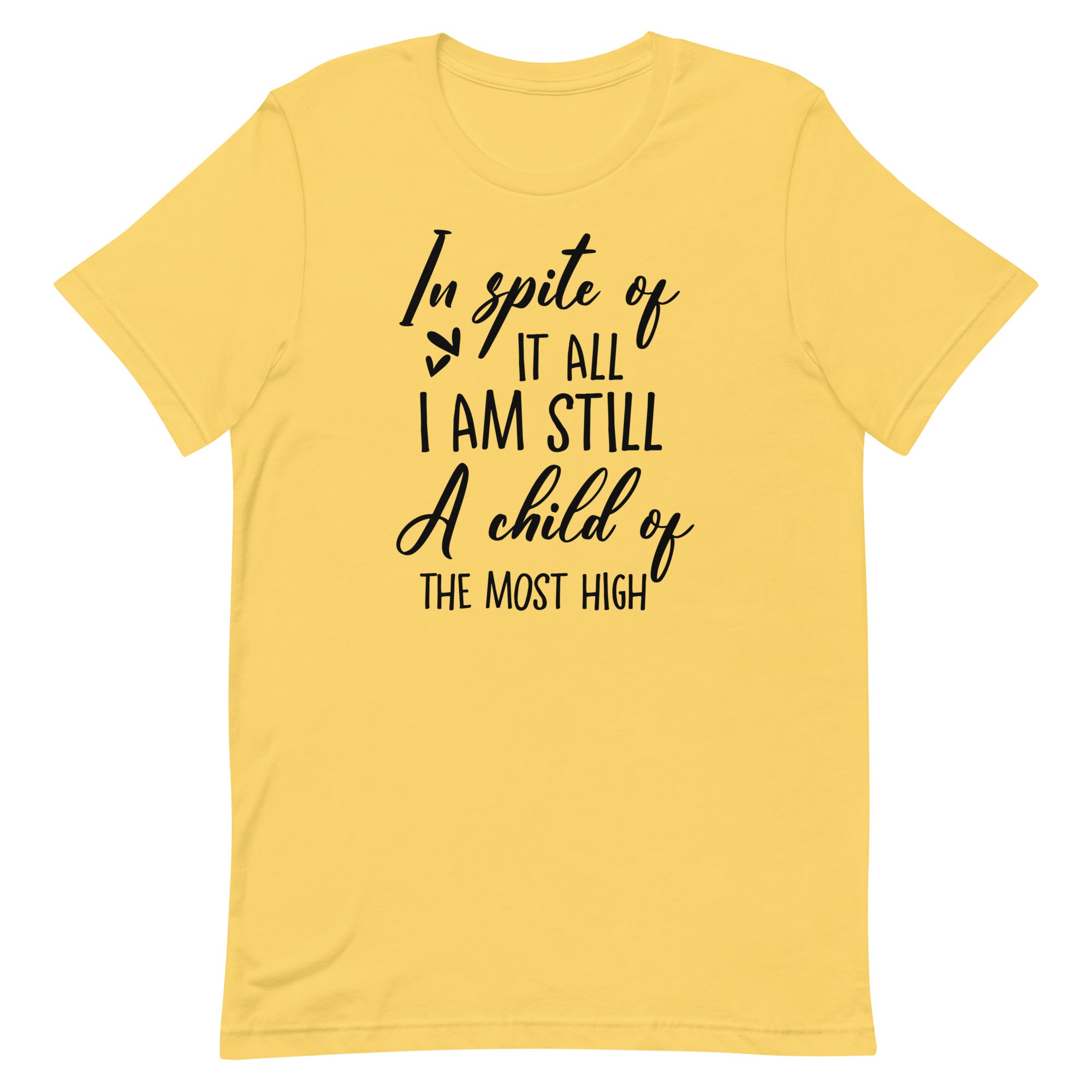 A child of the most high t-shirt