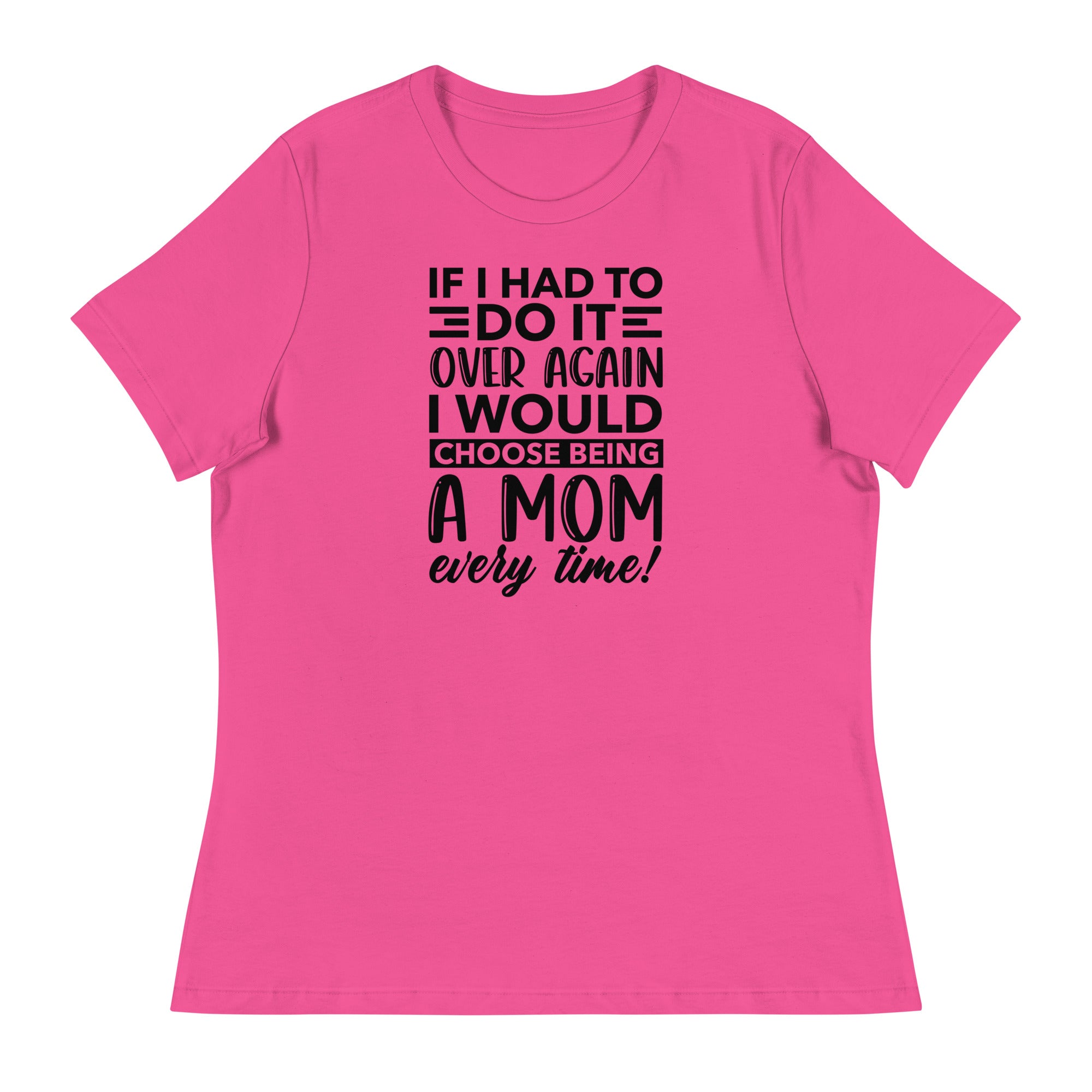 Being a Mom T-Shirt