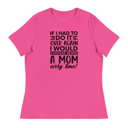 Being a Mom T-Shirt