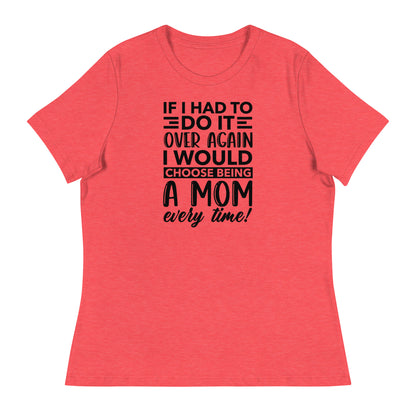 Being a Mom T-Shirt