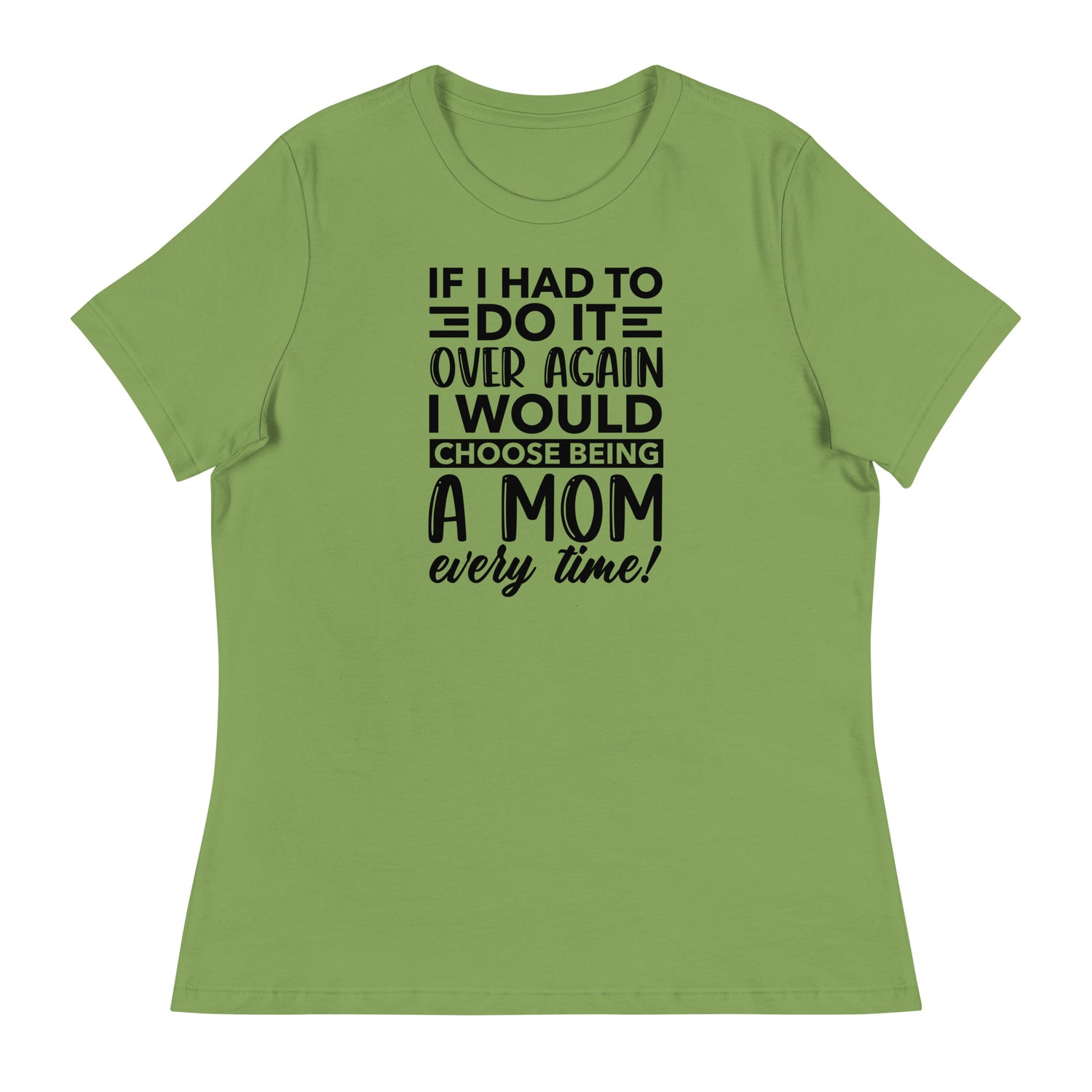 Being a Mom T-Shirt