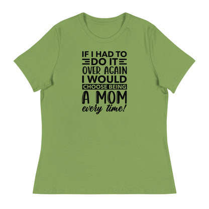 Being a Mom T-Shirt