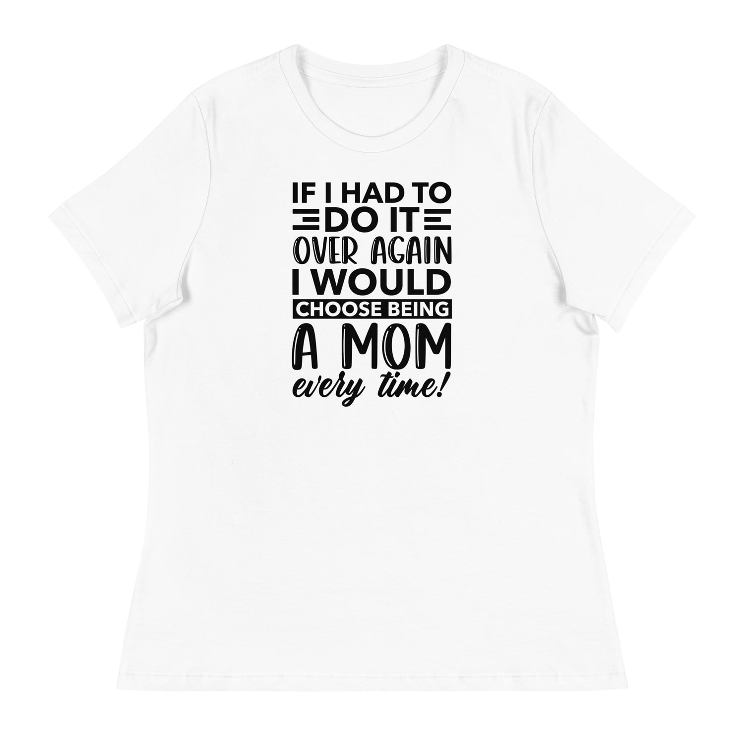 Being a Mom T-Shirt